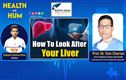 لِور کی صحت کیوں ضروری ہے اور اسے کیسے محفوظ رکھا جائے؟ ماہرِ جگر کی خصوصی گفتگو